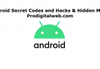 Android Secret Codes and Hacks & Hidden Menu
