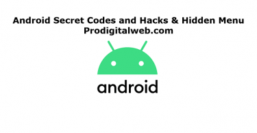 Android Secret Codes and Hacks & Hidden Menu