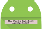 DQA- Device Quality Agent