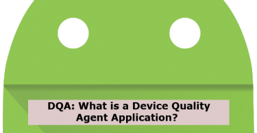 DQA- Device Quality Agent