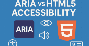 ARIA vs HTML5 Accessibility