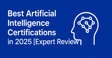Best Artificial Intelligence Certifications