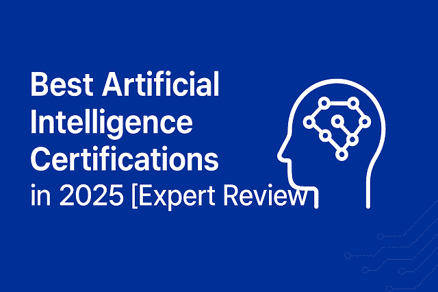 Best Artificial Intelligence Certifications