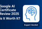 Google AI Certificate Review 2025