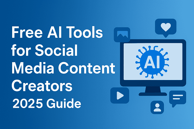 Free AI Tools for Social Media Content Creators