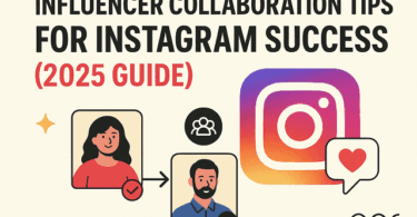 Influencer Collaboration Tips for Instagram Success