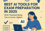 Best AI Tools for Exam Preparation