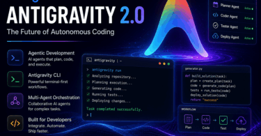 Google Antigravity 2.0 Explained